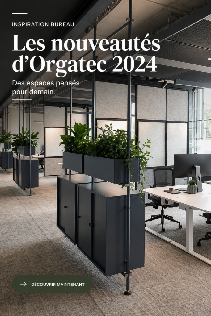 Illustration des nouveautés présentées lors d'Orgatec 2024