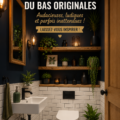 Idées créatives de décoration pour toilettes d'amis avec des touches de couleur
