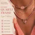 Bijou Olympe Quartz Strawberry sur fond lumineux