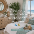 Chambre côtière bohème avec décoration apaisante et naturelle