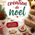 Table décorée pour Noël avec des créations originales