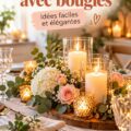 Un élégant centre de table bohème avec des bougies et des éléments naturels.